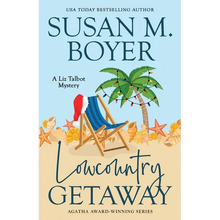 Lowcountry Getaway: A Liz Talbot Mystery