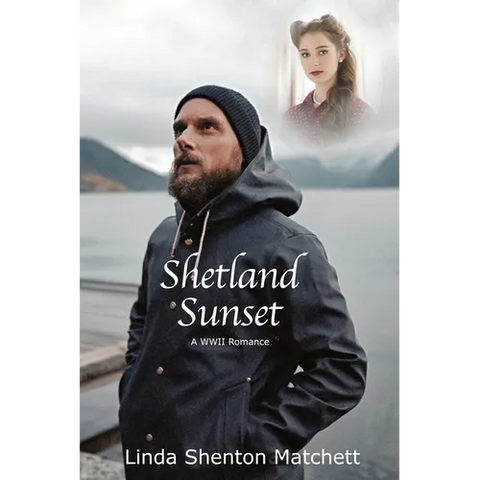 Shetland Sunset: A World War II Romance