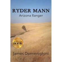 Ryder Mann: Arizona Ranger - Hardcover