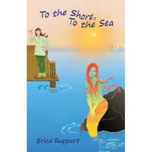 To the Shore, To the Sea - Paperback