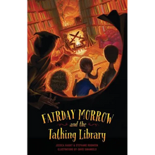 Fairday Morrow and the Talking Library - Paperback
