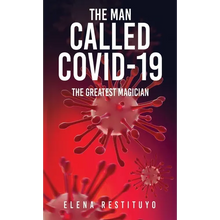 The Man Called Covid-19: The greatest Magician - Paperback