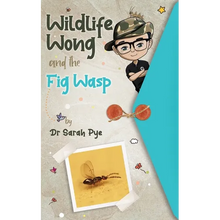 Wildlife Wong and the Fig Wasp