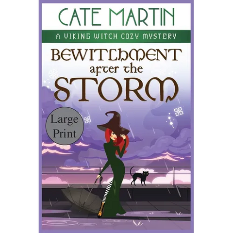 Bewitchment After the Storm: A Viking Witch Cozy Mystery