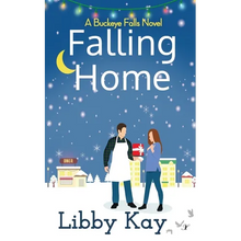 Falling Home: A Buckeye Falls Novel