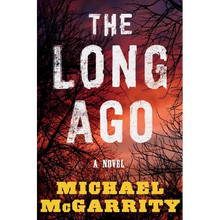 The Long Ago - Hardcover