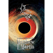 For a Better Yesterday - Hardcover
