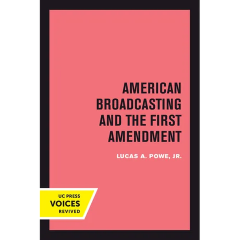 American Broadcasting and the First Amendment