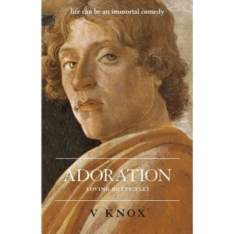 Adoration: Loving Botticelli
