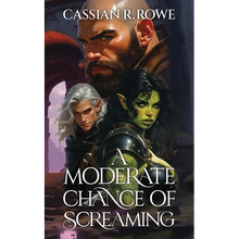 A Moderate Chance of Screaming - Paperback