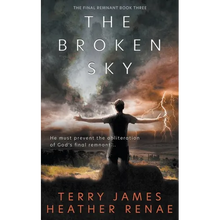 The Broken Sky: A Post-Apocalyptic Christian Fantasy - Paperback