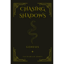 Chasing Shadows: Genesis - Paperback