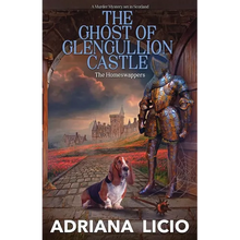 The Ghost of Glengullion Castle: A Murder Mystery Set in Scotland
