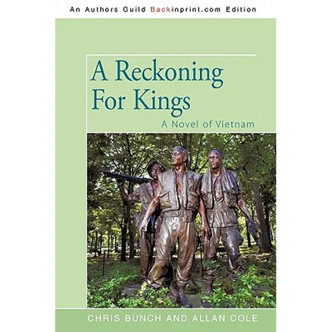 A Reckoning For Kings: A Novel of Vietnam