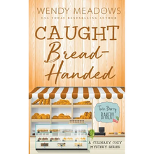 Caught Bread-Handed: A Culinary Cozy Mystery Series - Paperback