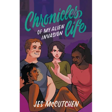 Chronicles of My Alien Invasion Life - Paperback