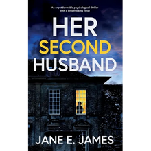 HER SECOND HUSBAND an unputdownable psychological thriller with a breathtaking twist