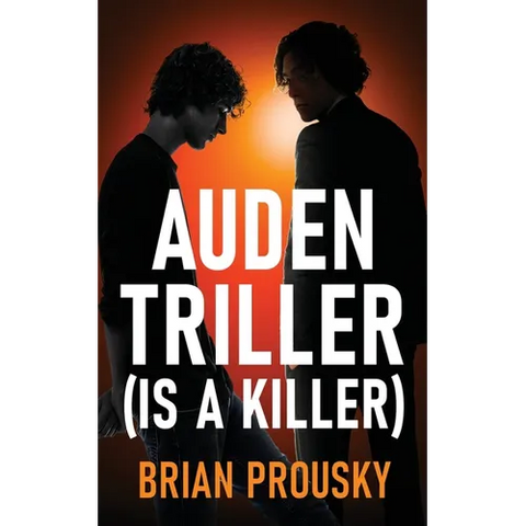 Auden Triller (Is A Killer)