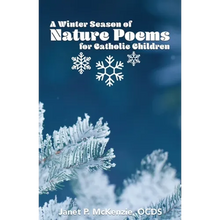 A Winter Season of Nature Poems for Catholic Children