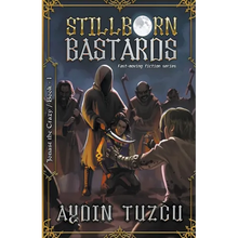 Stillborn Bastards - Paperback
