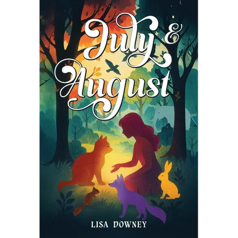 July & August
