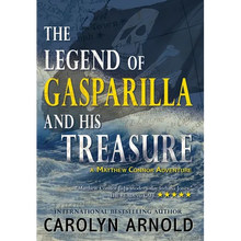 The Legend of Gasparilla and His Treasure - Hardcover
