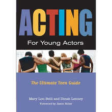 Acting for Young Actors: For Money or Just for Fun - Paperback