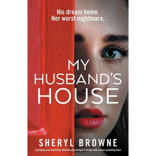 My Husband's House: A gripping and absolutely addictive psychological thriller with a heart-pounding twist - Paperback