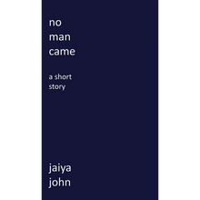 No Man Came