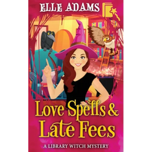 Love Spells & Late Fees