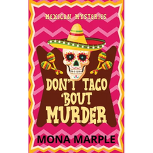 Don't Taco 'Bout Murder - Paperback