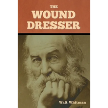 The Wound Dresser
