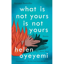 What Is Not Yours Is Not Yours - Paperback