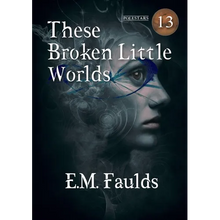 These Broken Little Worlds - Paperback