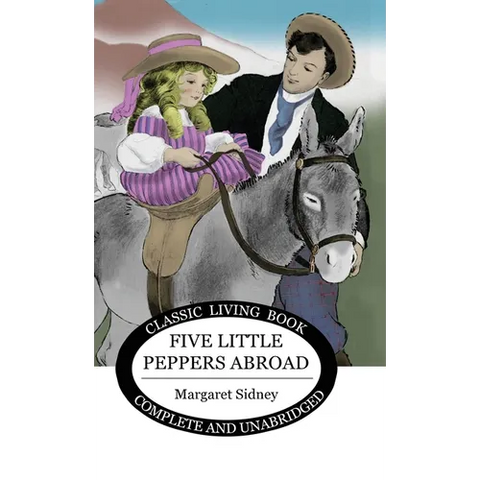Five Little Peppers Abroad