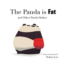 The Panda is Fat: And Other Panda Haikus - Hardcover