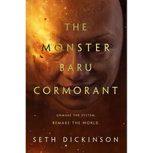 The Monster Baru Cormorant