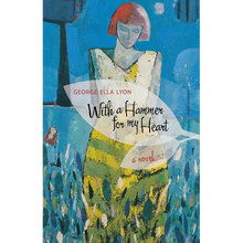 With a Hammer for My Heart - Paperback