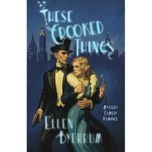 These Crooked Things - Paperback