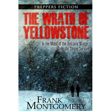 The Wrath of Yellowstone: In the Midst of the Volcanic Winter, Only the Strong Survive