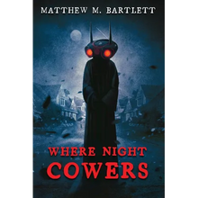 Where Night Cowers