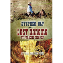 Last Hanging at Paradise Meadow - Paperback