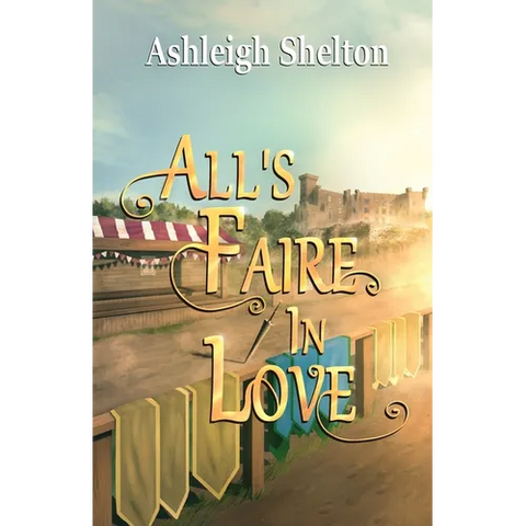 All's Faire in Love
