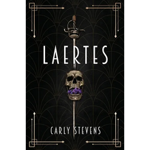 Laertes: A Hamlet Retelling