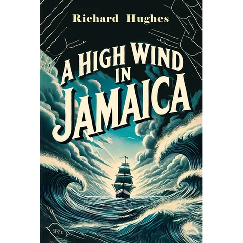 A High Wind in Jamaica