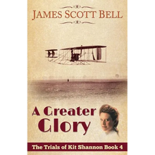 A Greater Glory (The Trials of Kit Shannon #4) - Paperback