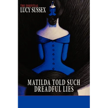 Matilda Told Such Dreadful Lies - Paperback