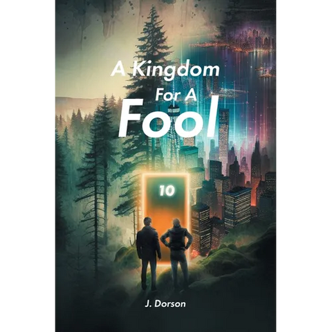 A Kingdom For A Fool