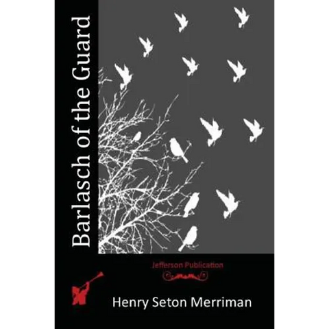 Barlasch of the Guard
