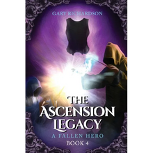 The Ascension Legacy - Book 4: A Fallen Hero - Paperback